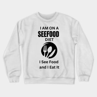 foodies funny slogan Crewneck Sweatshirt